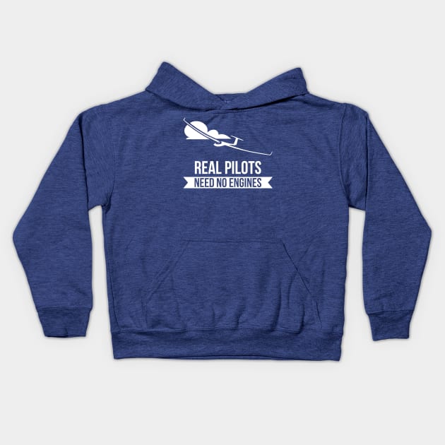 Real Pilots Need No Engines Sailplane Or Glider T-Shirt Kids Hoodie by stearman